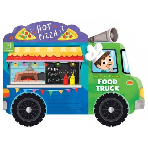Aksjomat Świat na kółkach. Food truck książeczka KS0719 Aksjomat Świat na kółkach. Food truck książeczka KS0719