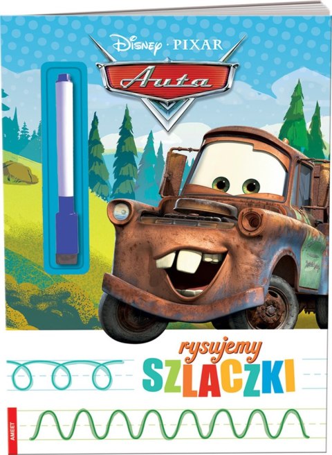 Ameet: DISNEY Pixar - Auta. Rysujemy Szlaczki