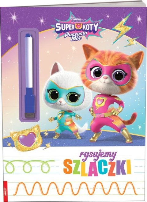 Ameet: DISNEY SUPERKOTY - Rysujemy Szlaczki